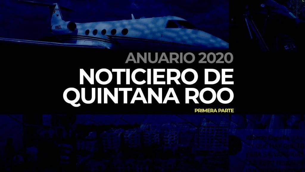 Primera parte del anuario del Noticiero de Quintana Roo