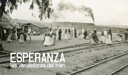 Esperanza, las vendedoras del tren